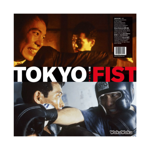 CHU ISHIKAWA & DER EISENROST – Tokyo Fist Original Soundtrack (LP) [12 pulgadas]