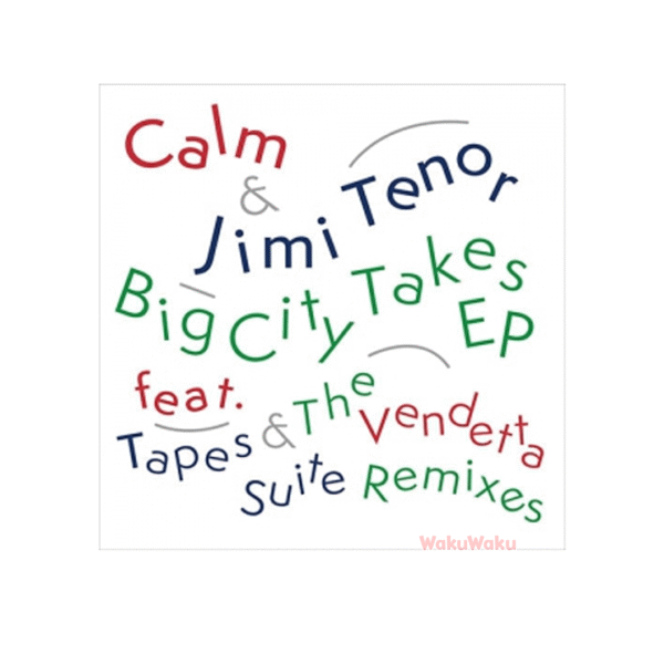 CALM & JIMI TENOR - Big City Takes EP (12 pulgadas)