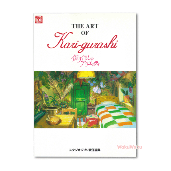 EL ARTE DE Arrietty y el mundo de los diminutos