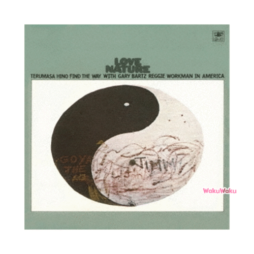 Terumasa Hino Quintet – Love Nature (LP 12 pulgadas)